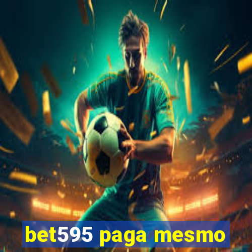 bet595 paga mesmo